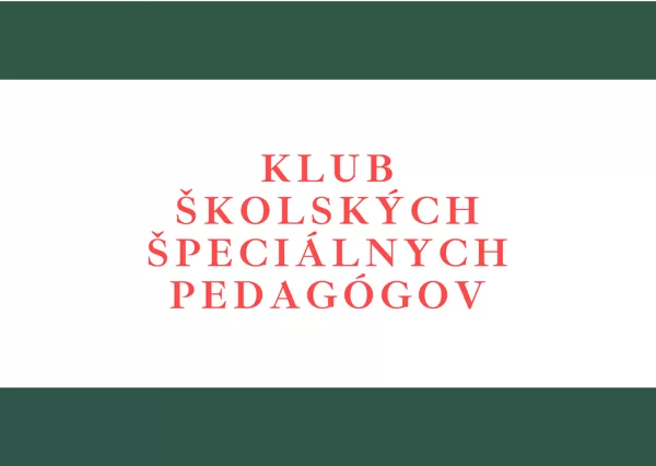 Klub školských špeciálnych pedagógov